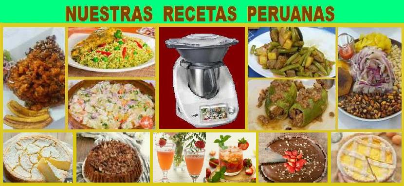 NUESTRAS RECETAS DE COCINA PERUANA